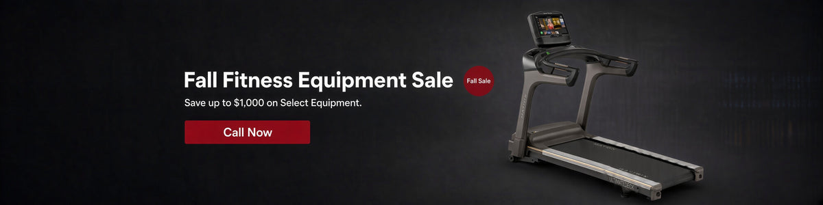 Fall Fitness Equipment Sale — save up to $1,000 on select equipment. Call now.
